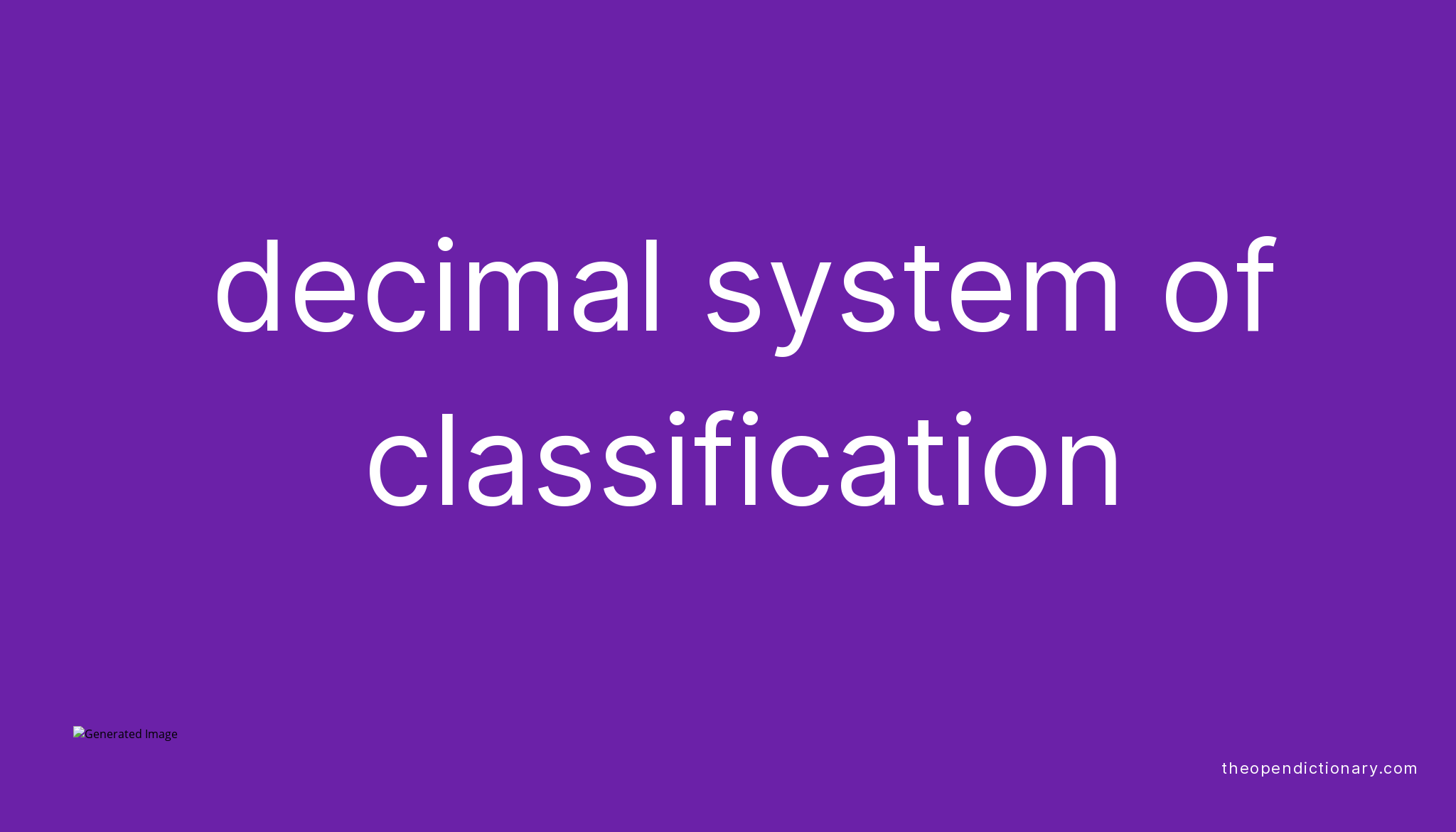 decimal-system-of-classification-meaning-of-decimal-system-of